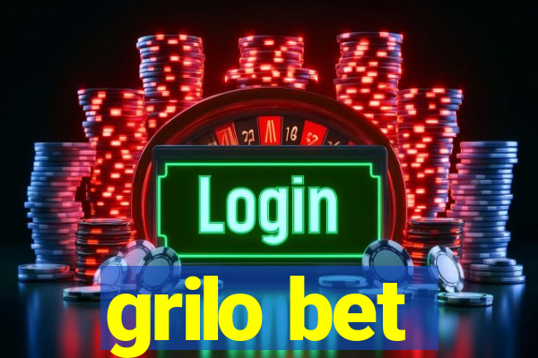 grilo bet